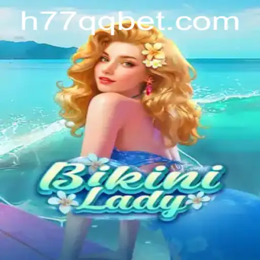 Descubra o Mundo Excitante de BikiniLady: O Jogo Inovador de 77QQbet